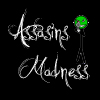 assassins madness