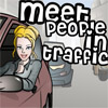 Meet people in traffic