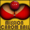 Mission Carom ball